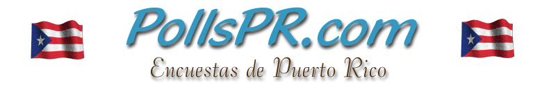 Encuestas de Puerto Rico / Puerto Rico Polls